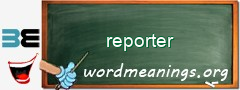 WordMeaning blackboard for reporter